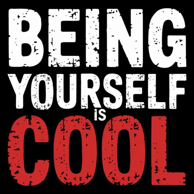Being Yourself Is Cool 14