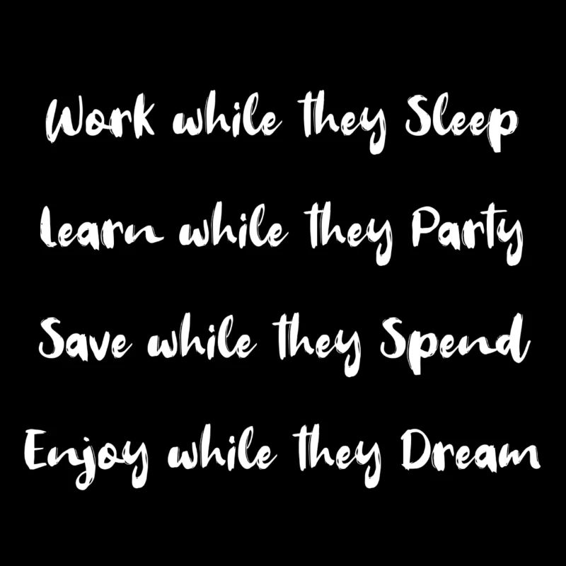 Work while they sleep!