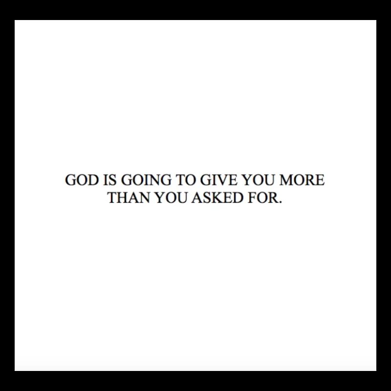 DIEU VA VOUS DONNER PLUS QUE CE QUE VOUS AVEZ DEMANDÉ