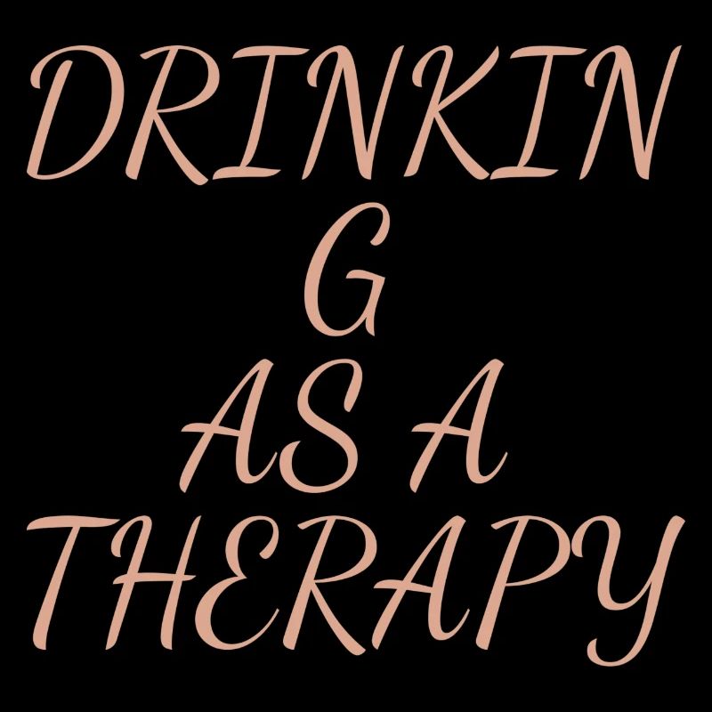 drinking as a therapy
