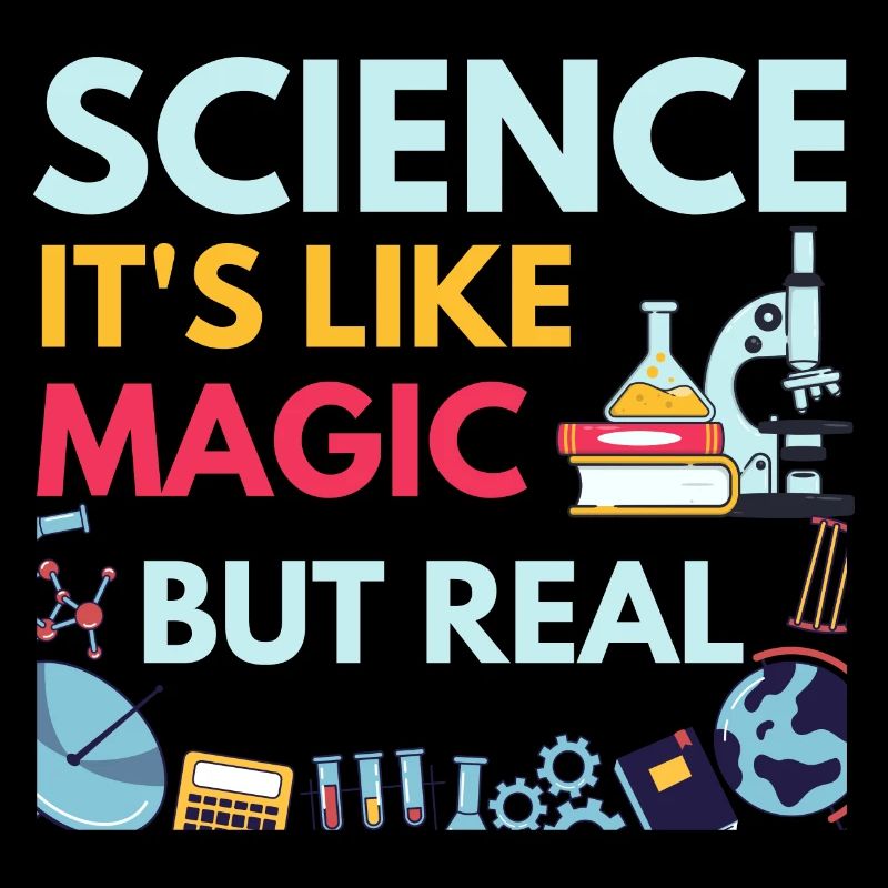 science it's like magic but real