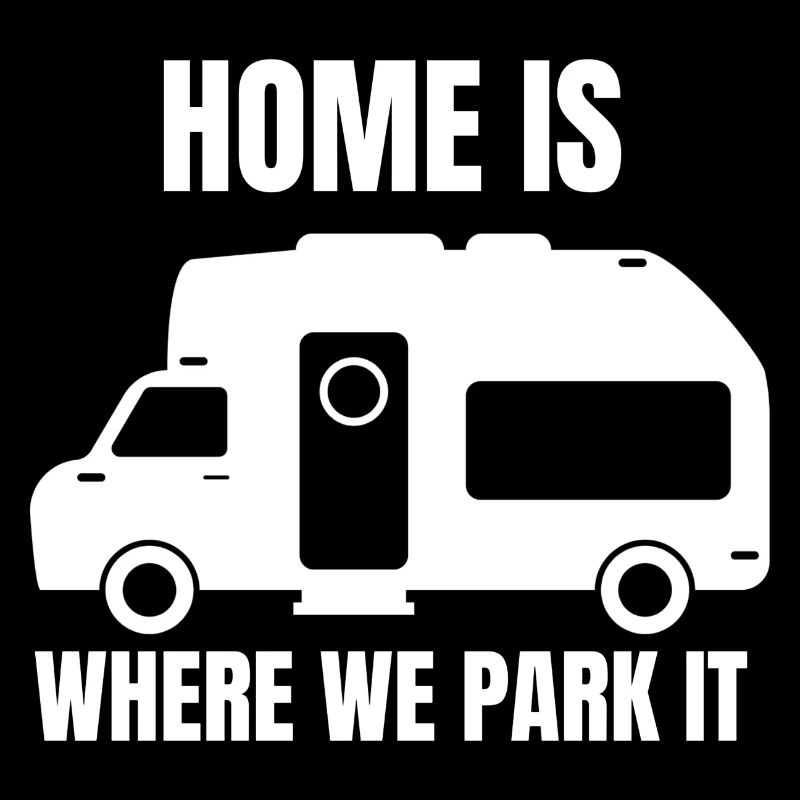 Caravan Saying Gift Camping Motorhome Funny