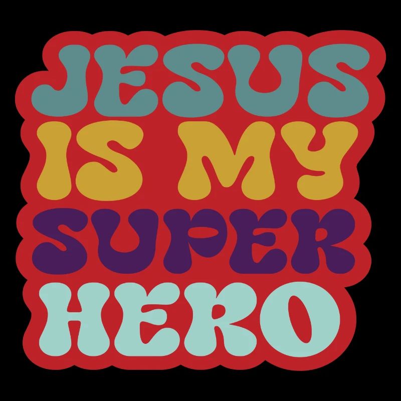 Jésus est mon super-héros