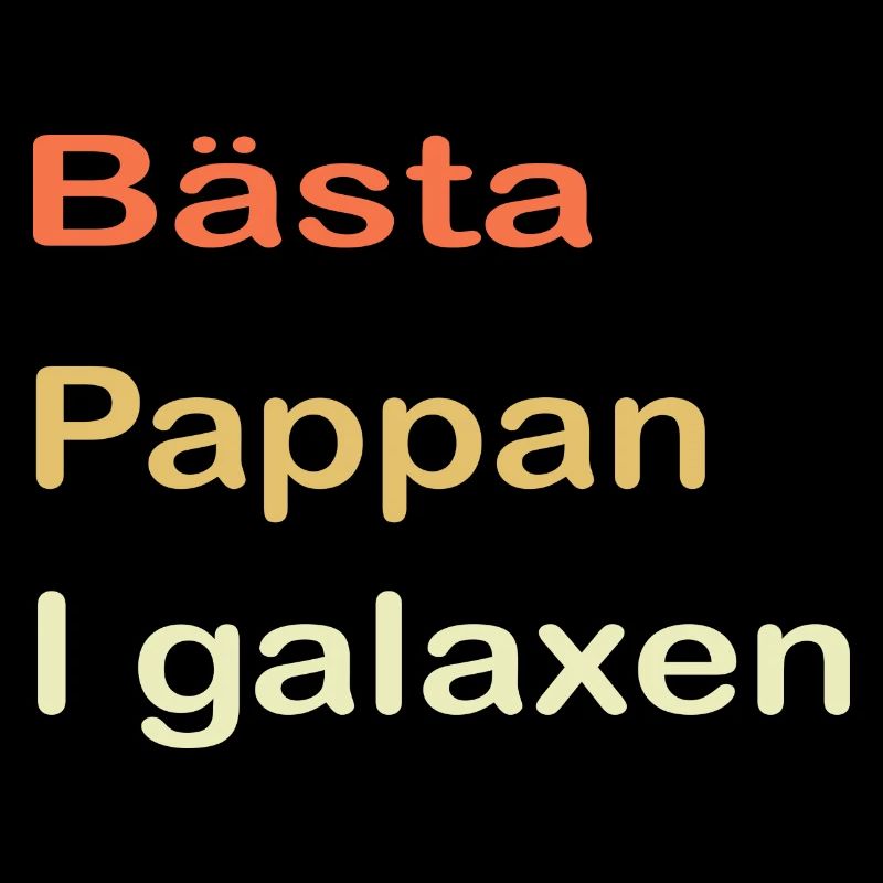 Best Dad in the Galaxy