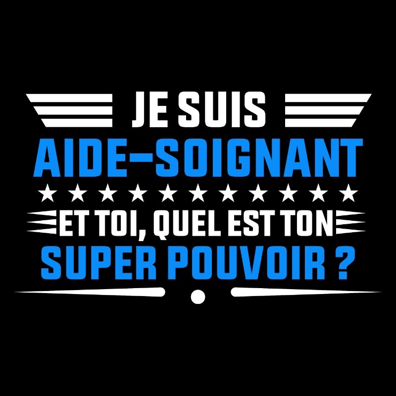 je suis Aide soignant idée cadeau Aide soignant