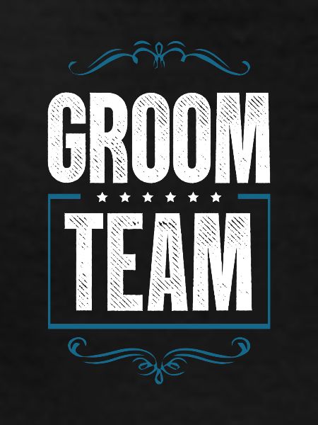 Groom Team