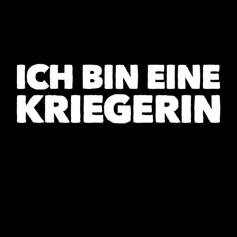 vor dir steht eine Kriegerin