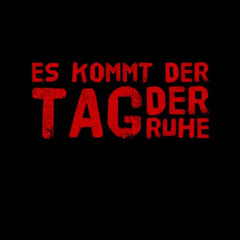 der Tag der Ruhe