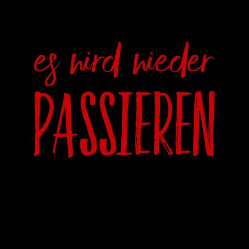 das passiert nochmal