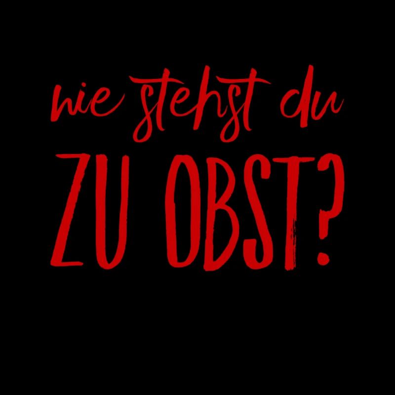 Obst gefällig?