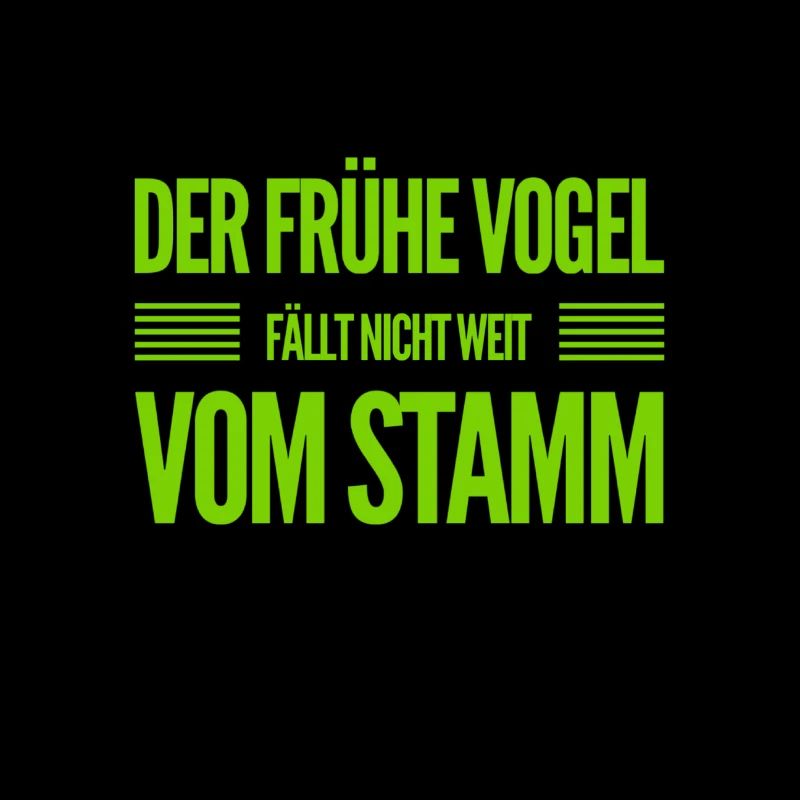 vor dir steht ein früher Vogel