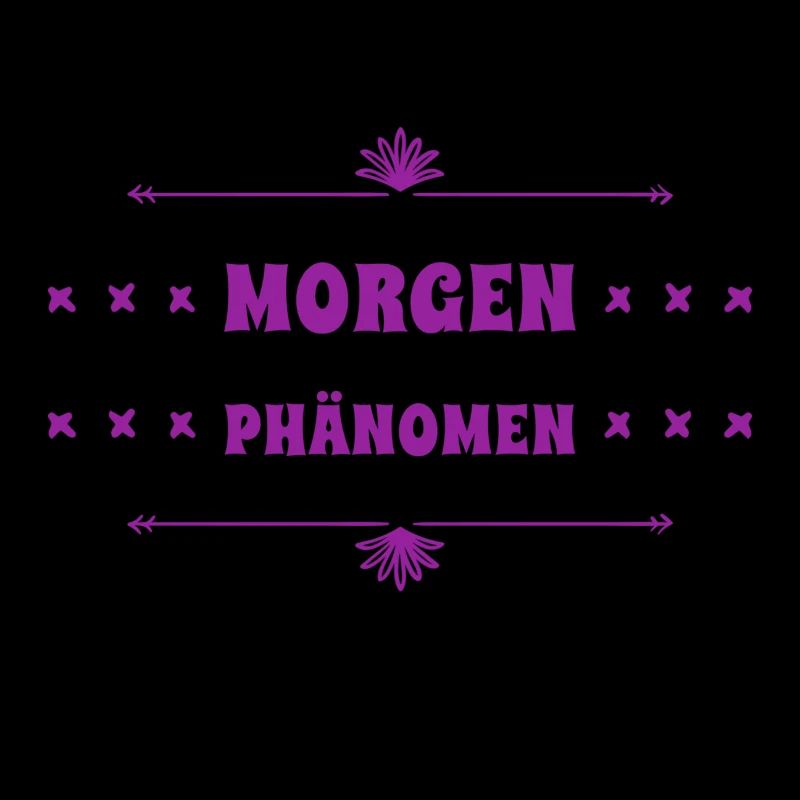 vor dir steht ein Morgenphänomen