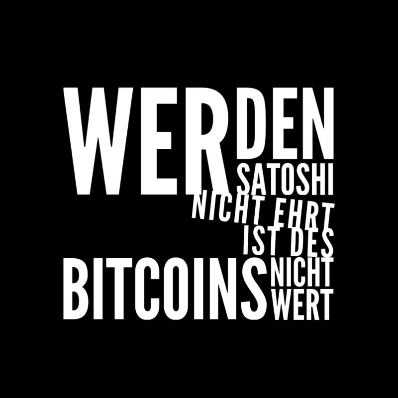 wer den Satoshi nicht ehrt
