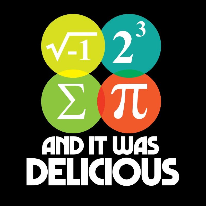 I Ate Some Pie and It Was Delicious Math Pun Pi
