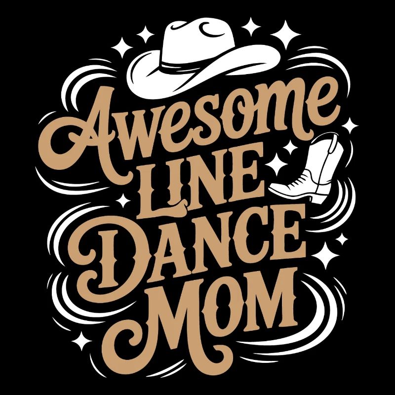 Linedance Mom. Wunderbare Line Dance Mama