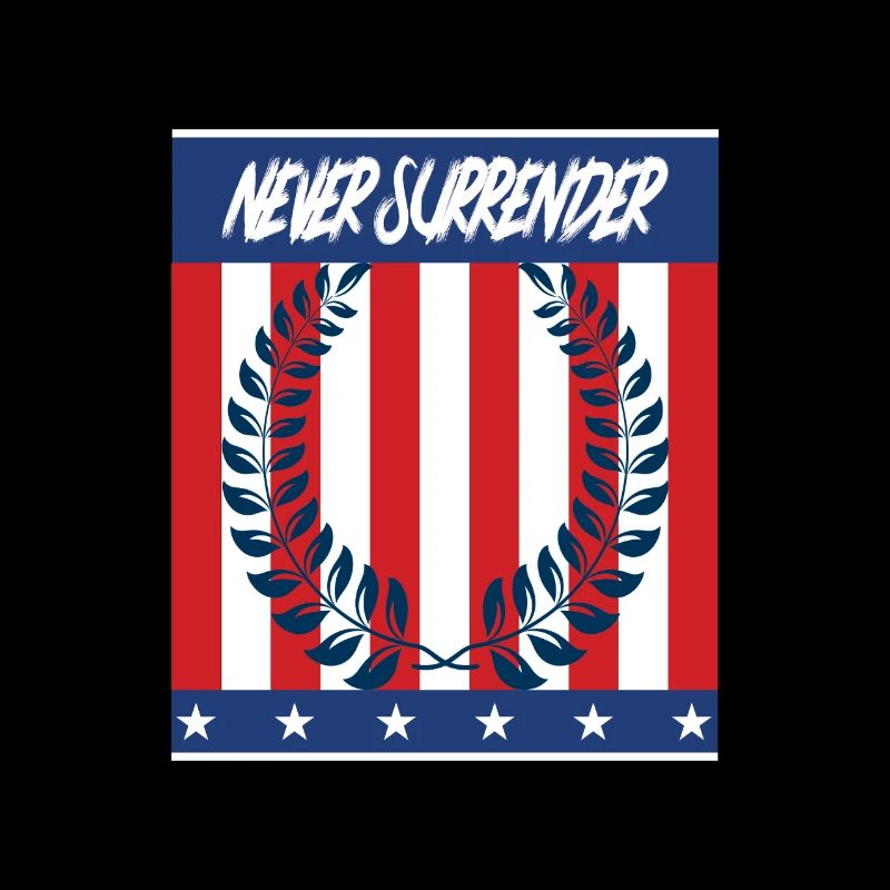 Never Surrender