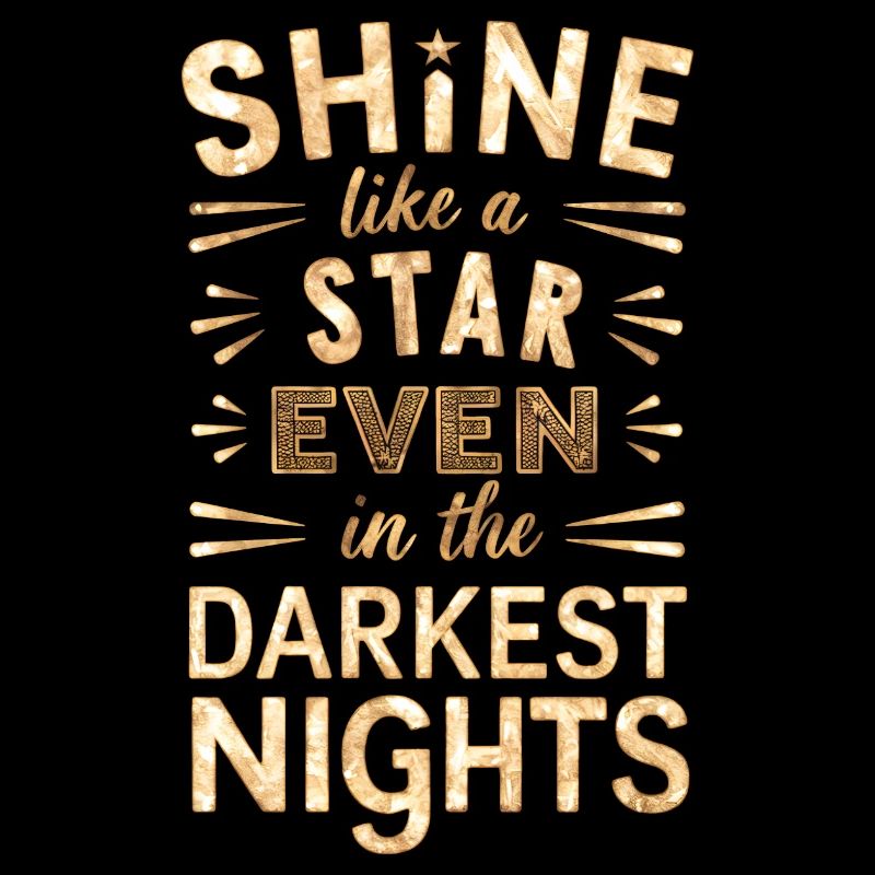 Brille comme une étoile, même dans les nuits les plus sombres