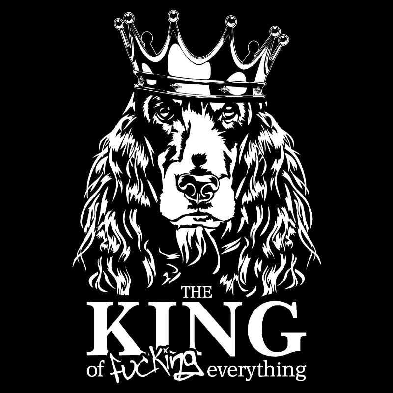 COCKER SPANIEL King Hundespruch Hunde Wilsigns