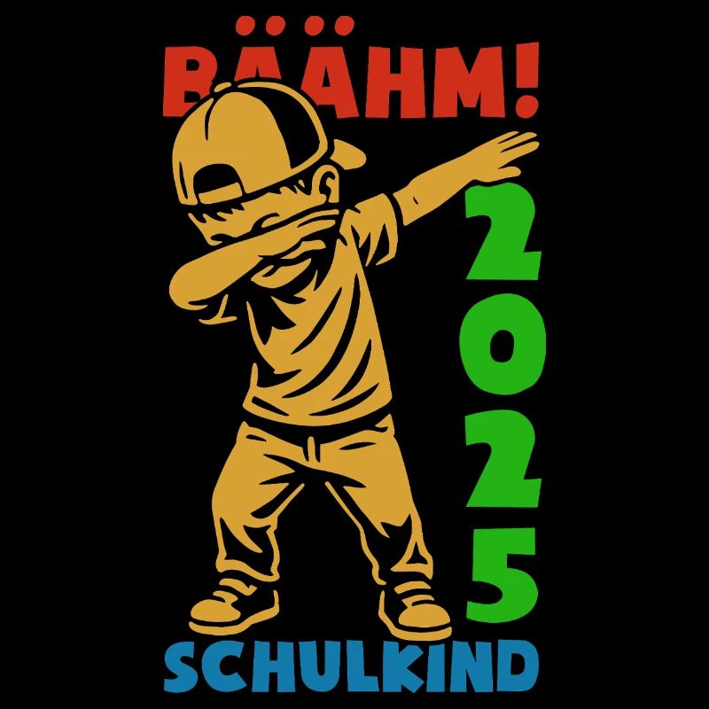 BÄÄHM! Schulkind 2025 - Erste Klasse - Einschulung