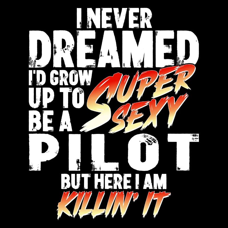 Super Sexy Pilot Pilot Gift