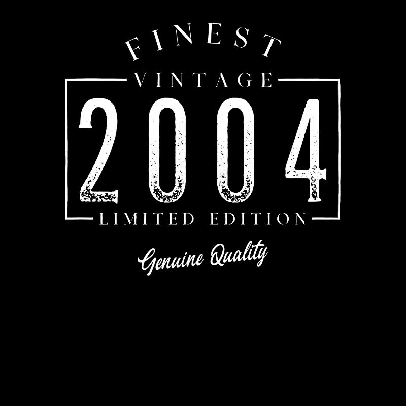Finest Vintage 2004 Millésime 2004 Anniversaire de naissance