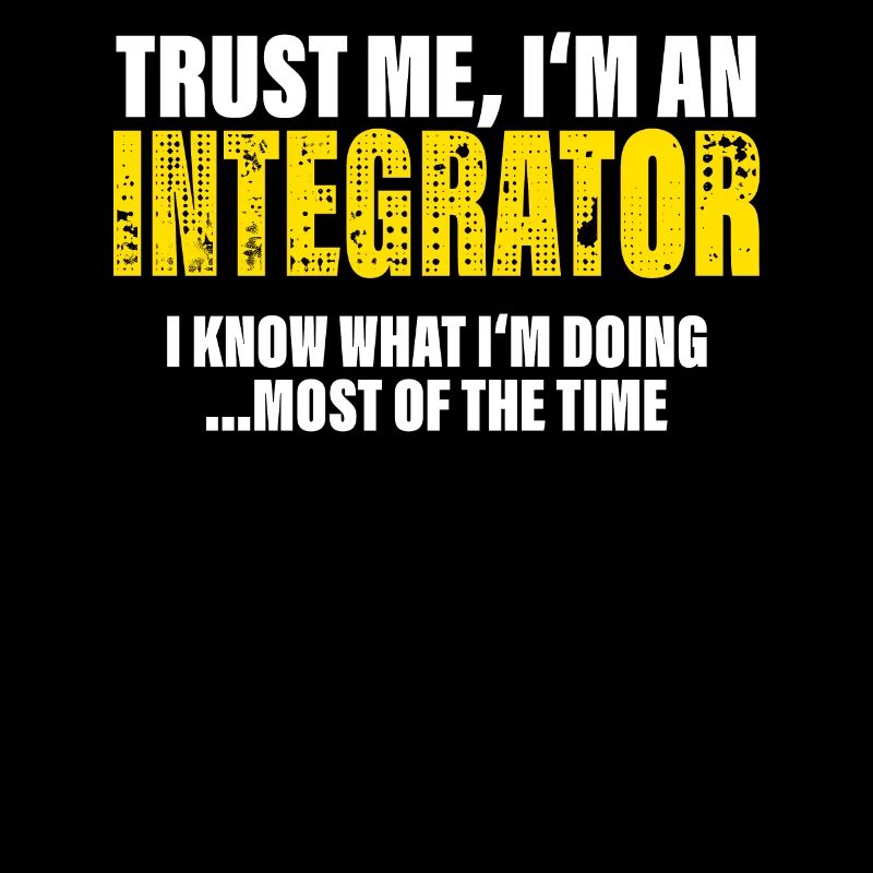 Vertrau Mir Ich Bin Integrator Kollegen Geschenk