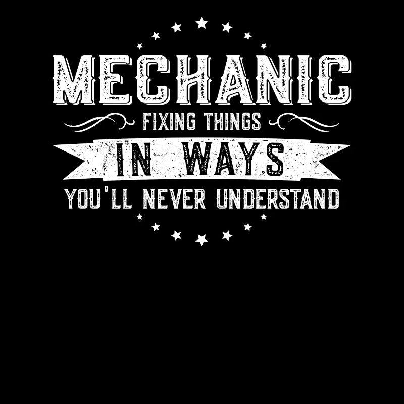 Mechanic Colleagues Gift Profession Saying Funny