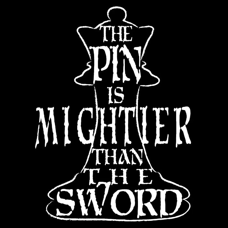 The pin is mightier than the sword - Chess