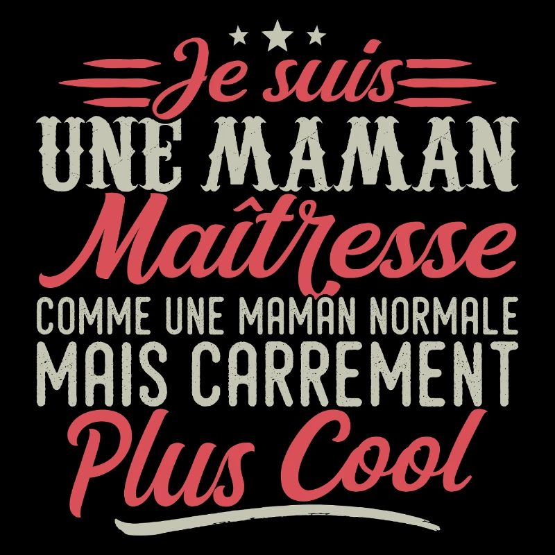 Ich bin eine Herrin Mama, ausgesprochen cool