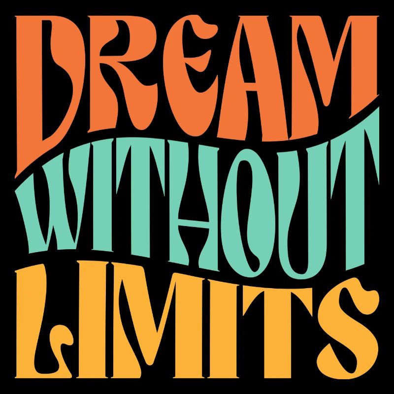 Dream Without Limits