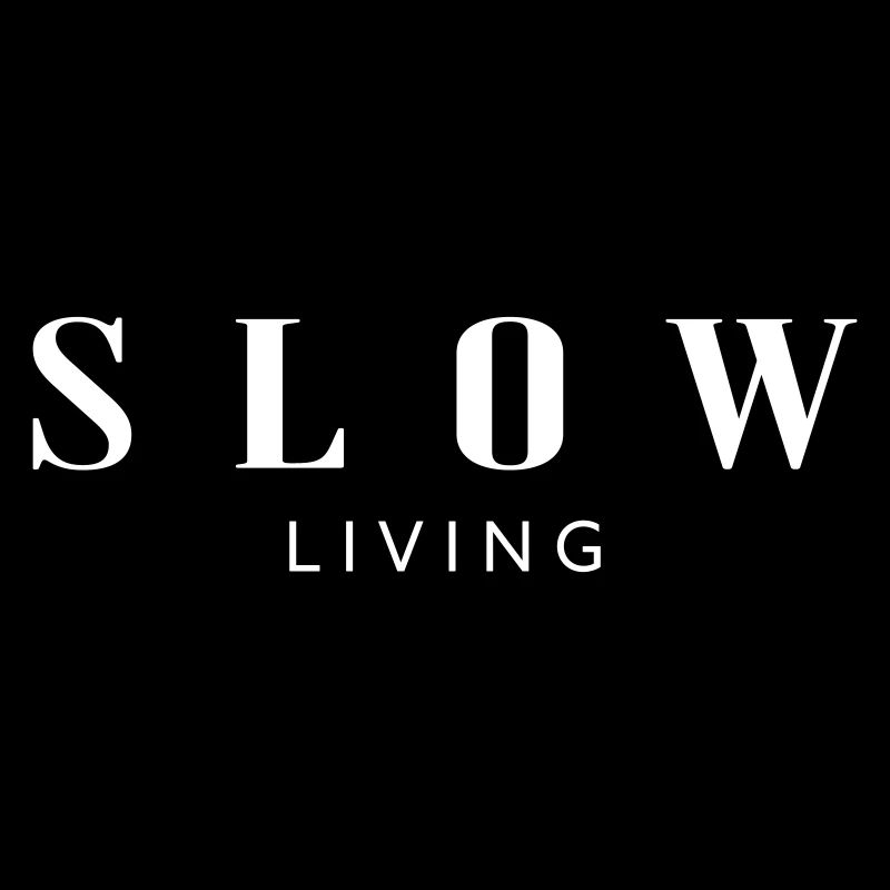 Slow Living
