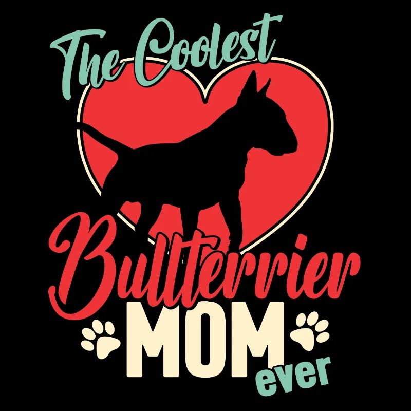 The coolest Bull Terrier mom ever