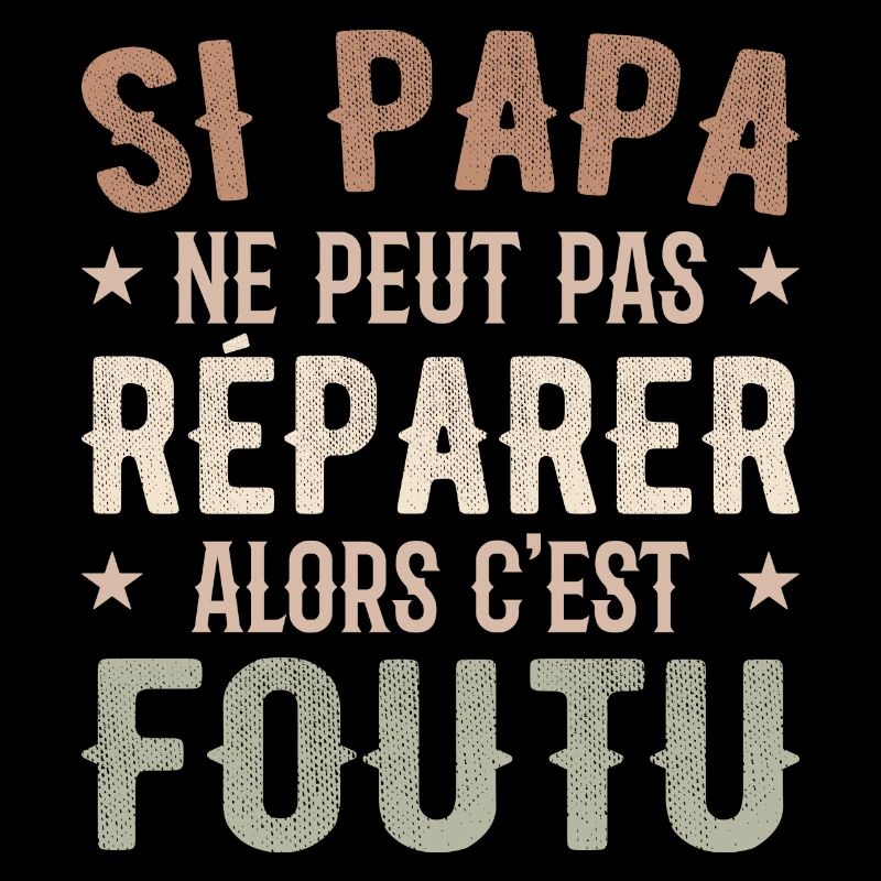 If dad can't fix it then it's done