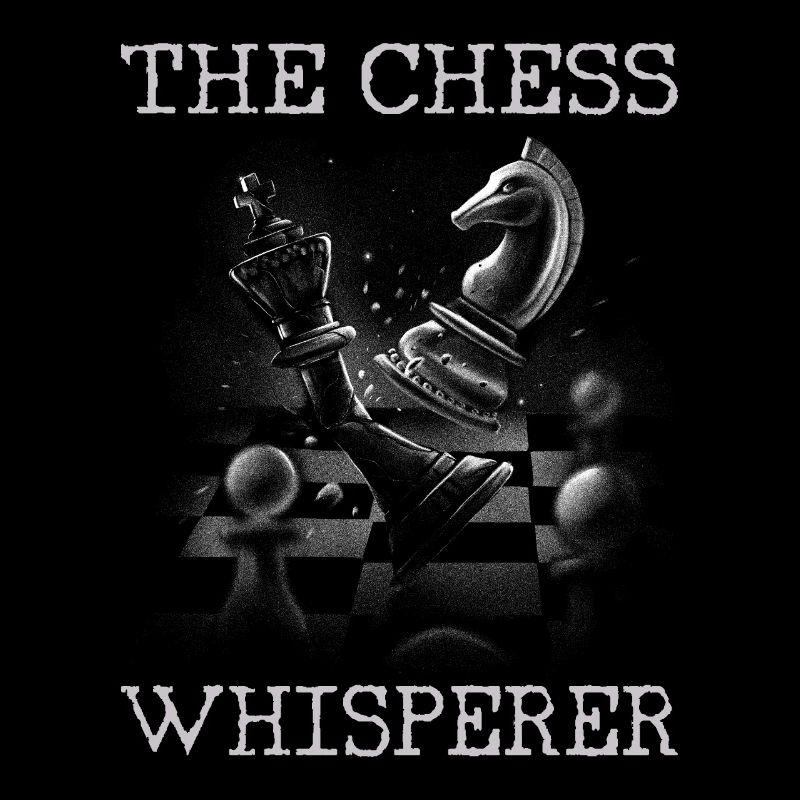 The Chess Whisperer