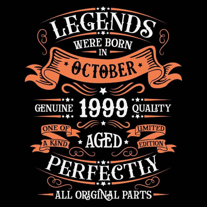 Legends Were Born In October 1999 Gift