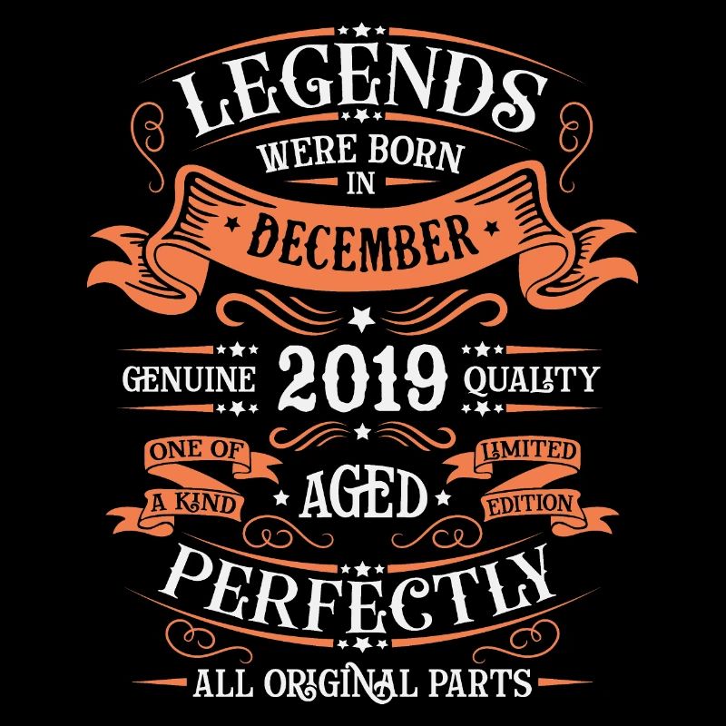 The legends were born in December 2019 gift