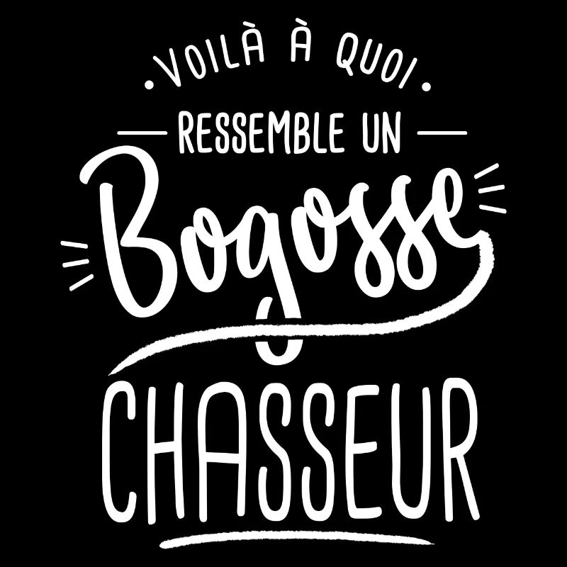 bogosse chasseur cadeau cool chasse chasser