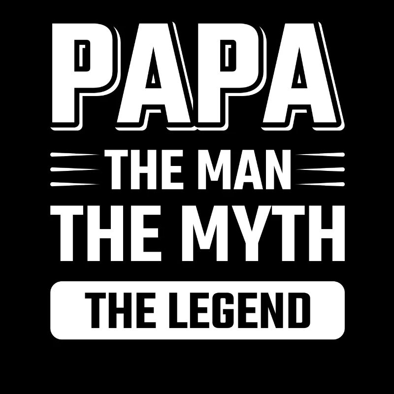 Papa ein Mann eine Legende lustige Vater Sprüche