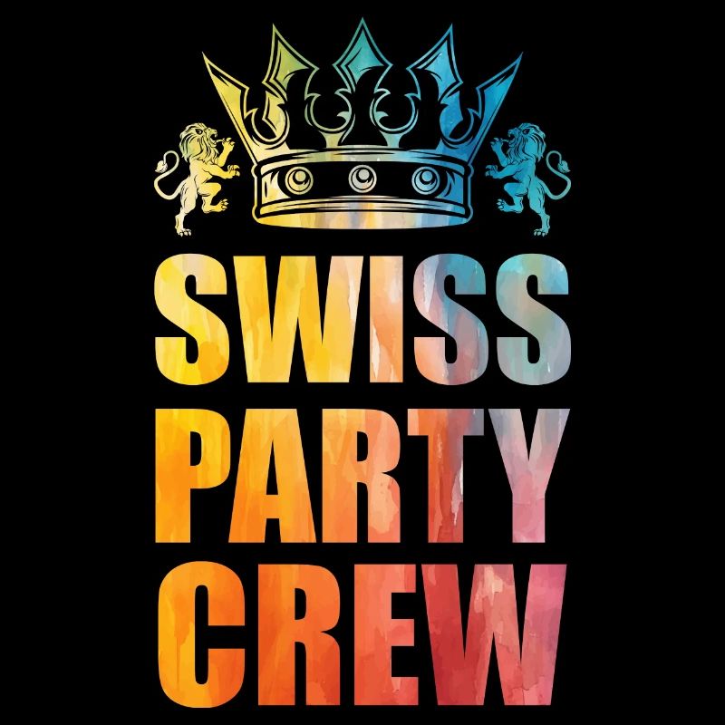 Swiss Party Crew Spruch Schweiz