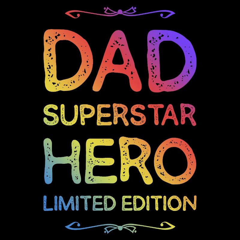 Best Dad Hero Dad Dad
