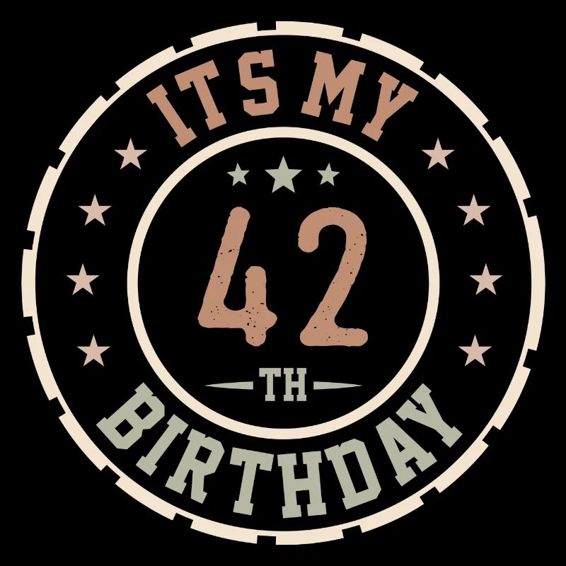 C'est Mon 42e Anniversaire Cadeau 42 Ans
