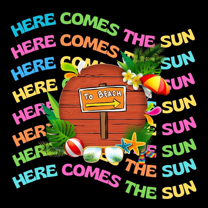 HERE COMES THE SUN BEACH