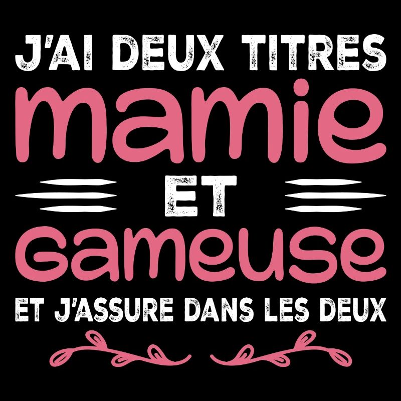 Deux Titres Mamie Gameuse | Geek | Grand-mère