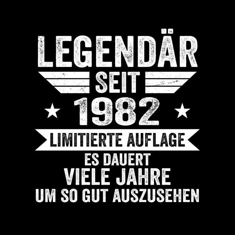 Legendär seit 1982 Limitierte Auflage 1982