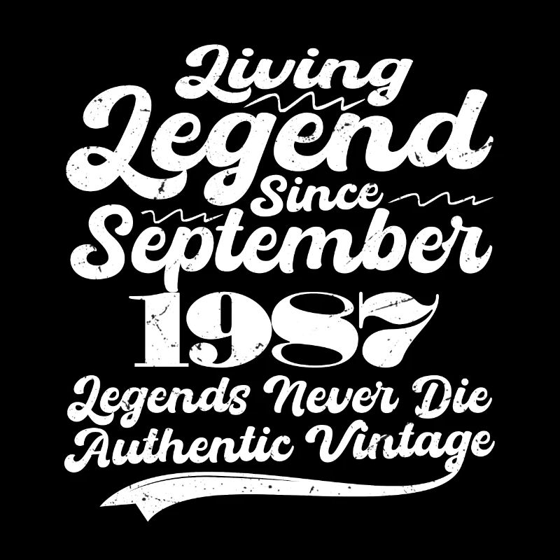 Es war einmal eine Legende. September 1987 Geburts