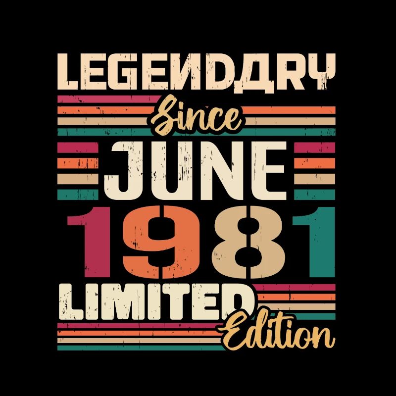 Legendary June 1981 Limited Edition June 1981