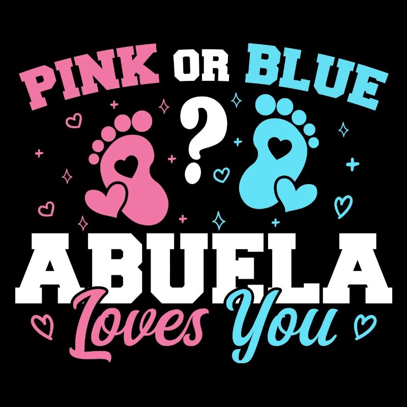 Rosa oder Blau Abuela liebt dich - Abuela Oma