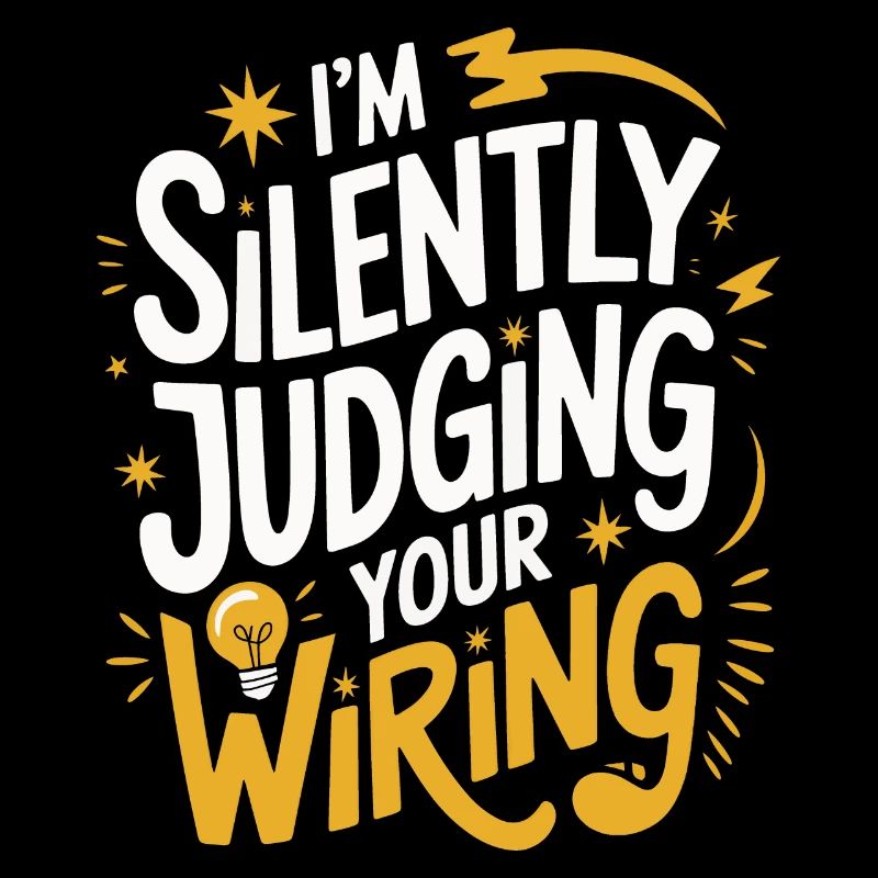 Electrician Electronics Technician Craftsman Profession Saying