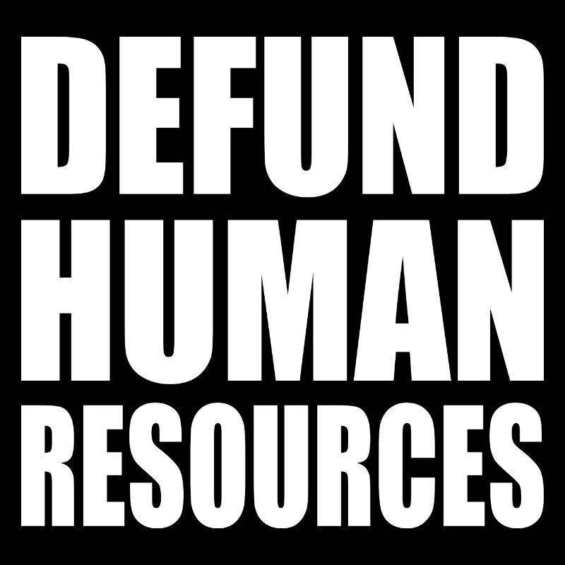 defund human resources