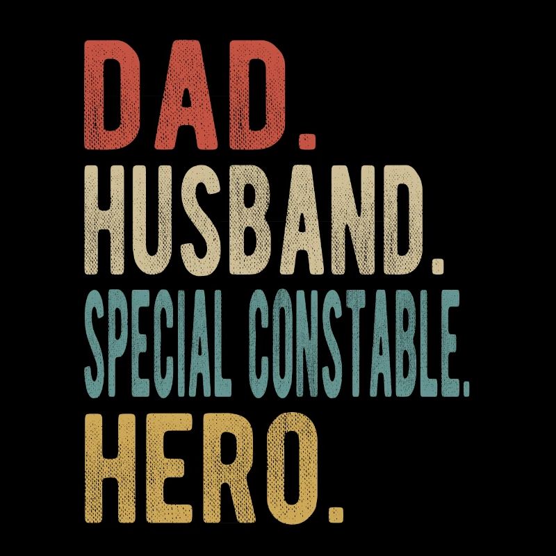 Special Policeman Papa Husband Hero